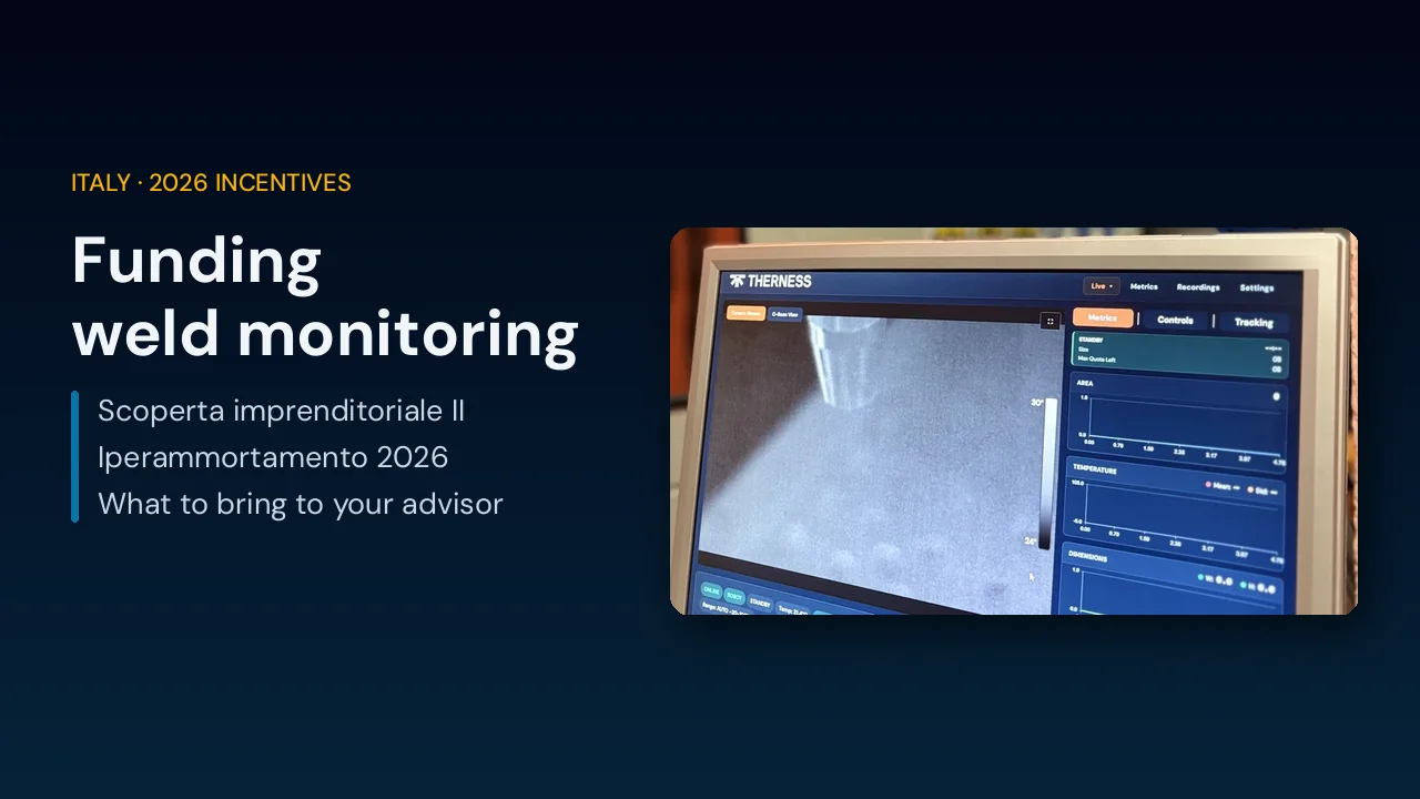 Funding Weld Monitoring with Italy's 2026 Incentives